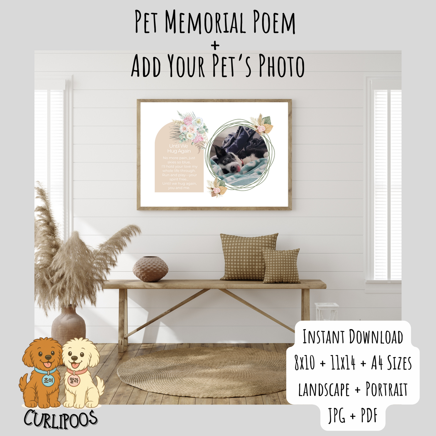 Pet Memorial Poem– Add Your Pet’s Photo